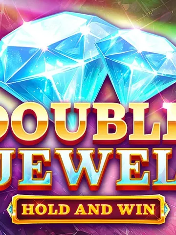 Double Jewel Hold and Win
